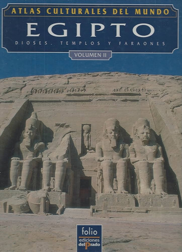 Egipto Dioses Templos Y Faraones Volumen Ii - Folio