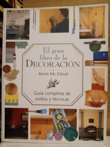 El Gran Libro De La Decoración Kevin Mc Cloud/ La Isla Nuevo