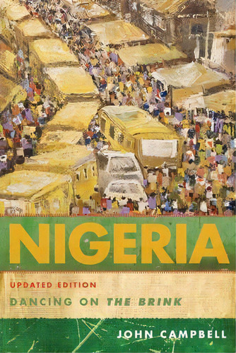 Nigeria, De John Campbell. Editorial Rowman Littlefield, Tapa Blanda En Inglés