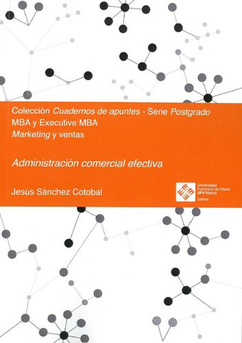 Administracion Comercial Efectiva - Sachez Cotobal, Jesus