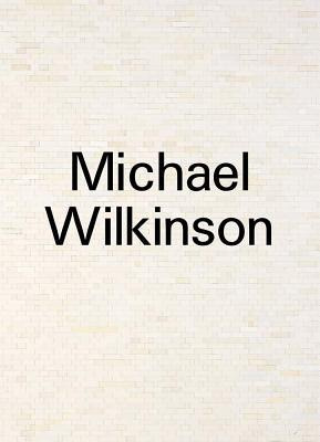 Libro Michael Wilkinson: In Reverse - Michael Wilkinson