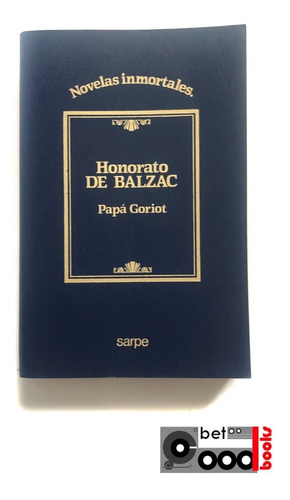 Libro Papa Goriot - Honorato De Balzac