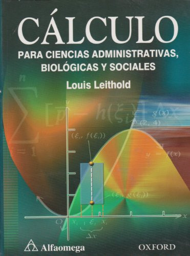 Libro Calculo Para Ciencias Administrativas, Biologicas Y So