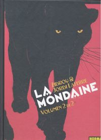 La Mondaine 2