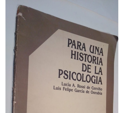 Para Una Historia De La Psicologia Rossi Zona Caballito