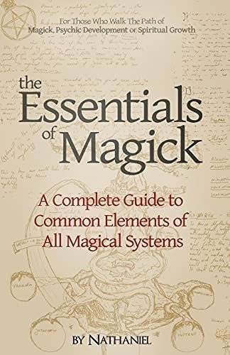 Libro: Los Fundamentos De La Magia: Una Guía Completa De Lo