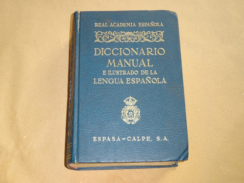 Diccionario Manual E Ilustrado De La Lengua Española.espasa/