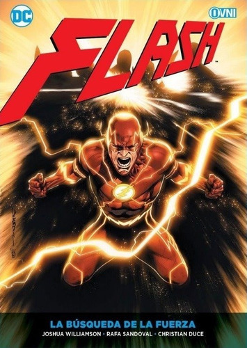 Flash La Busqueda De La Fuerza, De Ovni. Editorial Dc En Español