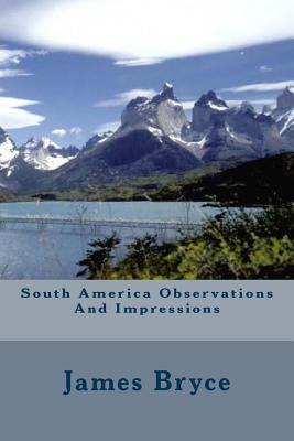 Libro South America Observations And Impressions - Mr Jam...