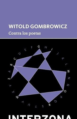 Contra Los Poetas (b) - Gombrowicz, Witold