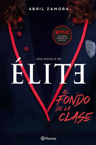 Libro Élite: Al Fondo De La Clase