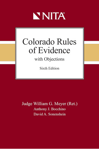 Libro:  Colorado Rules Of Evidence With Objections (nita)
