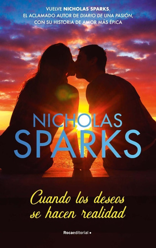 Libro Cuando Los Deseos Se Hacen Realidad - Nicholas Sparks