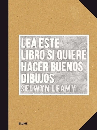 Lea Este Libro Si Quiere Hacer Buenos Dibujos - Leamy Selwy