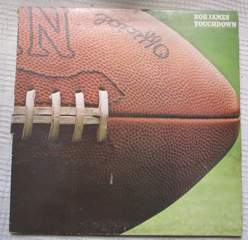 Bob James - Touchdown (columbia / Tappan Zee 35594) Usa