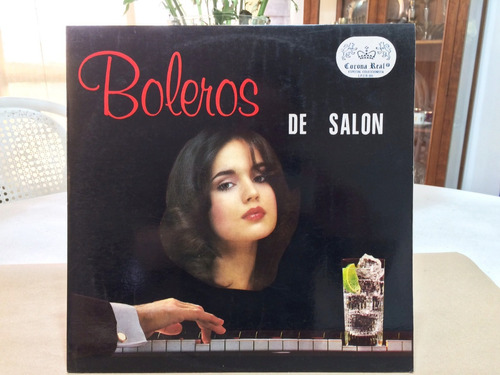 Lp Vinilo Corona Real Especial Coleccionista Boleros 1990