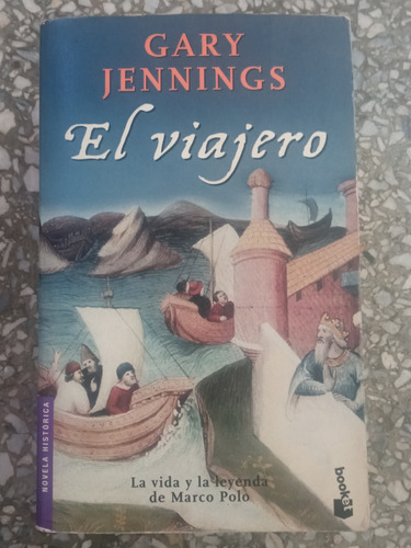 El Viajero - Gary Jenning