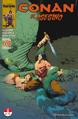 CONAN EL ASESINO NÃÂº 06/06, de Bunn, Cullen. Editorial Planeta Cómic, tapa blanda en español