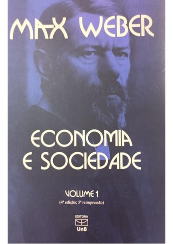 Economia E Sociedade - Vol. 1