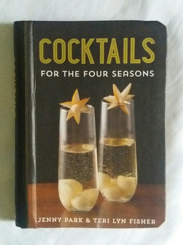 Cocktails For The Four Seasons Recetario En Ingles