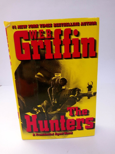 The Hunters.w.e.b. Griffin.