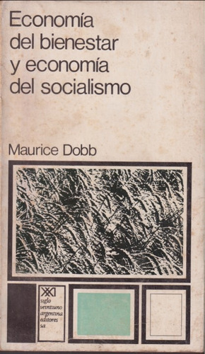 Economia Del Bienestar Y Economia Del Socialismo Maurice Dob