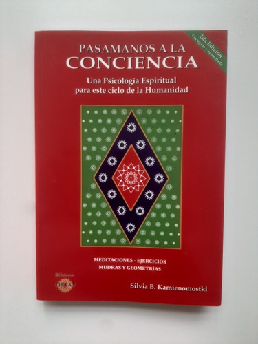 Imagen 2 de 5 de Pasamanos A La Conciencia - Una Psicología Espiritual