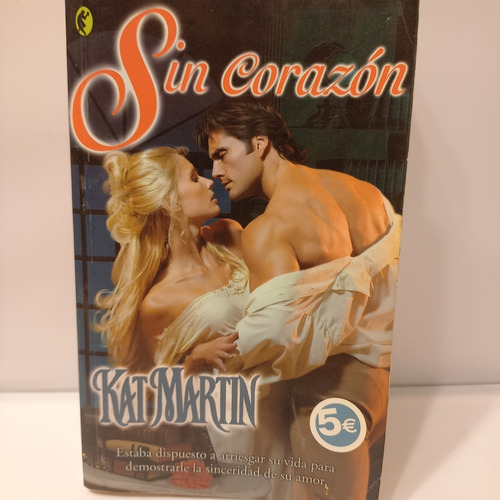 Kat Martin - Sin Corazon