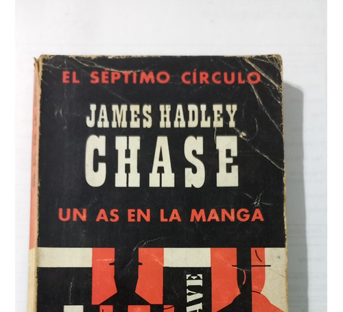 El Séptimo Círculo Un As En La Manga James Hadley Chase