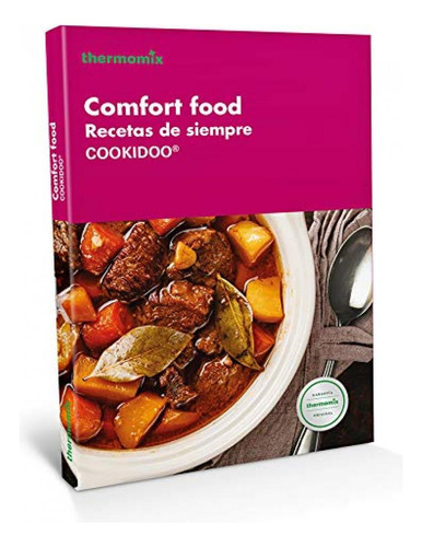 Libro: Comfort Food. Recetas De Siempre. Thermomix. Thermomi