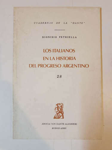 Los Italianos En La Historia Del Progreso Argentino - L352