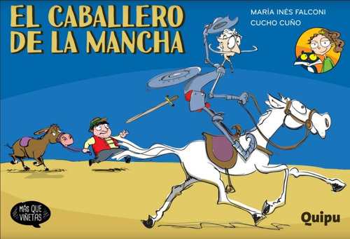 El Caballero De La Mancha (tomo 1). María Inés Falconi-cuño