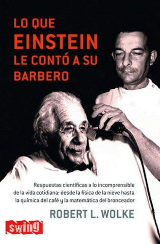Lo Que Einstein Le Conto A Su Barbero - Swi