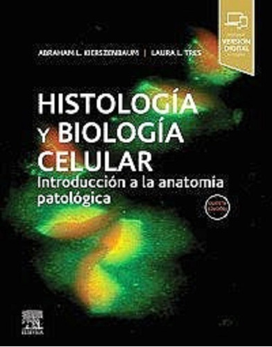 Histología Y Biología Celular 5 Edicion - Kierszenbaum
