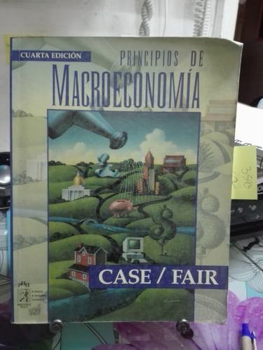 Principios De Macroeconomía // Case