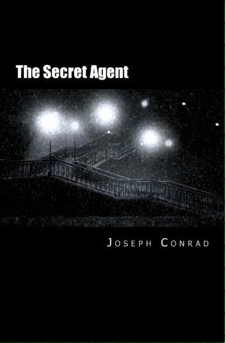 The Secret Agent, De Joseph Rad. Editorial Thalassic Press, Tapa Blanda En Inglés