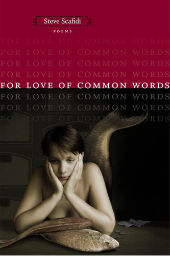 Libro: For Love Of Common Words: Poems (southern Messenger