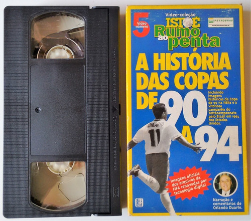 Fita Vhs - A Historia Das Copas De 90 A 94 - Isto É