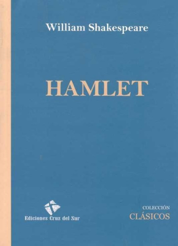 Hamlet / William Shakespeare