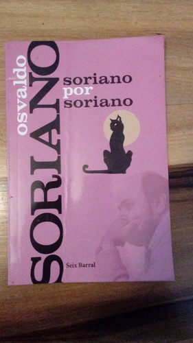 Librito: Soriano Por Soriano, Osvaldo Soriano