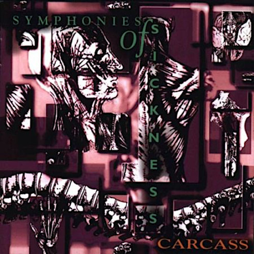 Carcass - Symphonies Of Sickness - Cd Importado