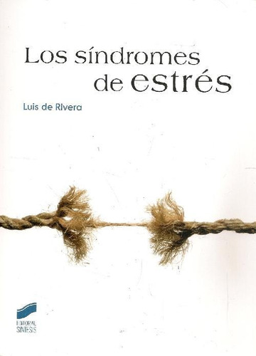 Libro Los Síndromes De Estrés De Luis  De Rivera