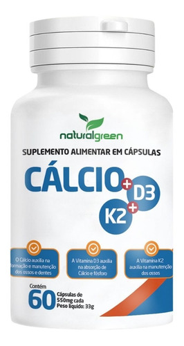 Cálcio+ D3+ K2 60 Cápsulas De 550mg Natural Green