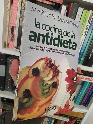 La Cocina De La Antidieta Marilyn Diamond Urano