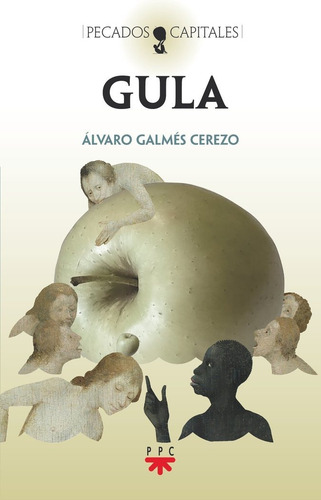 Gula, De Galmes Cerezo, Alvaro. Editorial Ppc Editorial, Tapa Blanda En Español