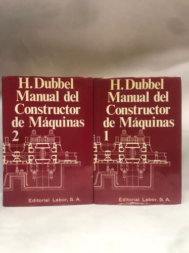 Libro Manual Del Constructor De Maquinas - 2 Tomos