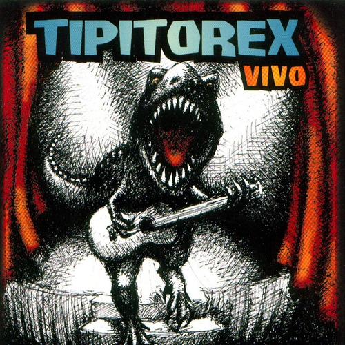 Tipitos Rex Vivo - Los Tipitos