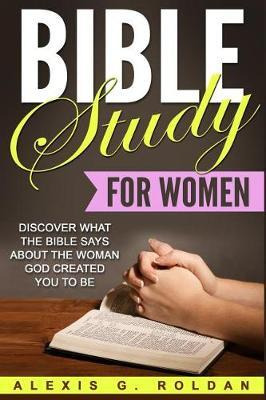 Libro Bible Study For Women : Discover What The Bible Say...