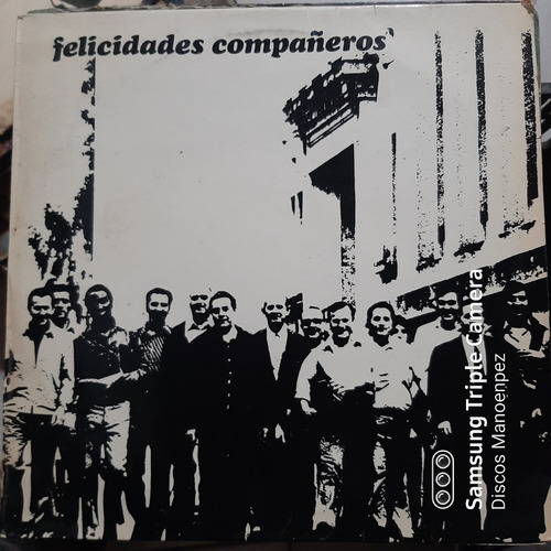 Vinilo Comunidad Solidaria Felicidades Compañeros F4