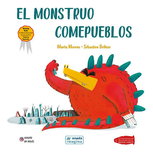 El Monstruo Comepueblos, De Moreno Ríos, Marta., Vol. 1. Editorial Onada Edicions Sl, Tapa Dura En Español